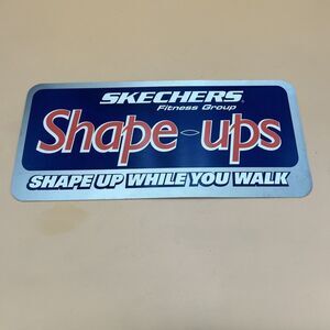 Skechers Shape Ups While You Walk Plastic Advertising Store Display Sign 18”x9”